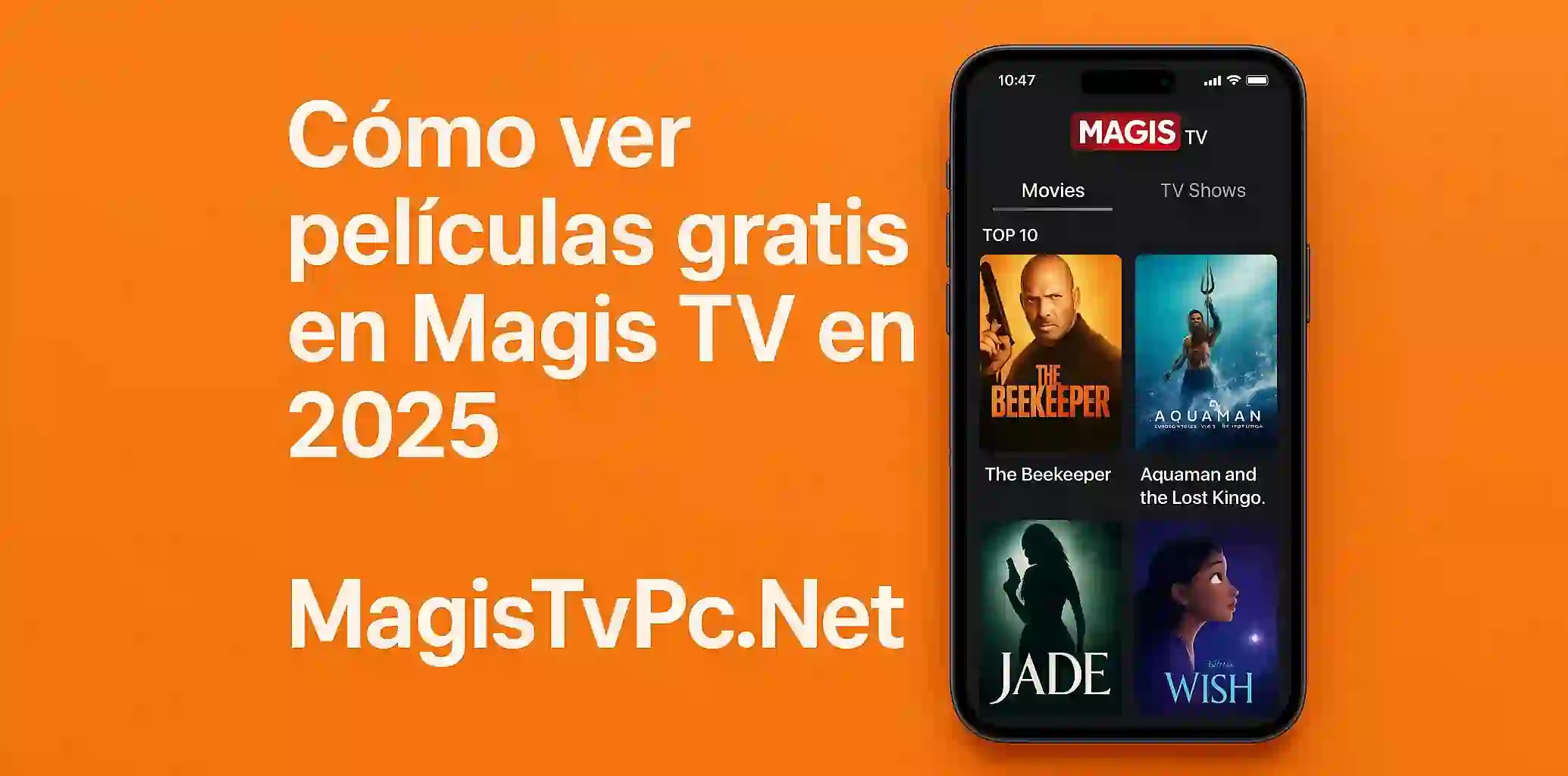 Cómo ver películas gratis en Magis TV en 2025