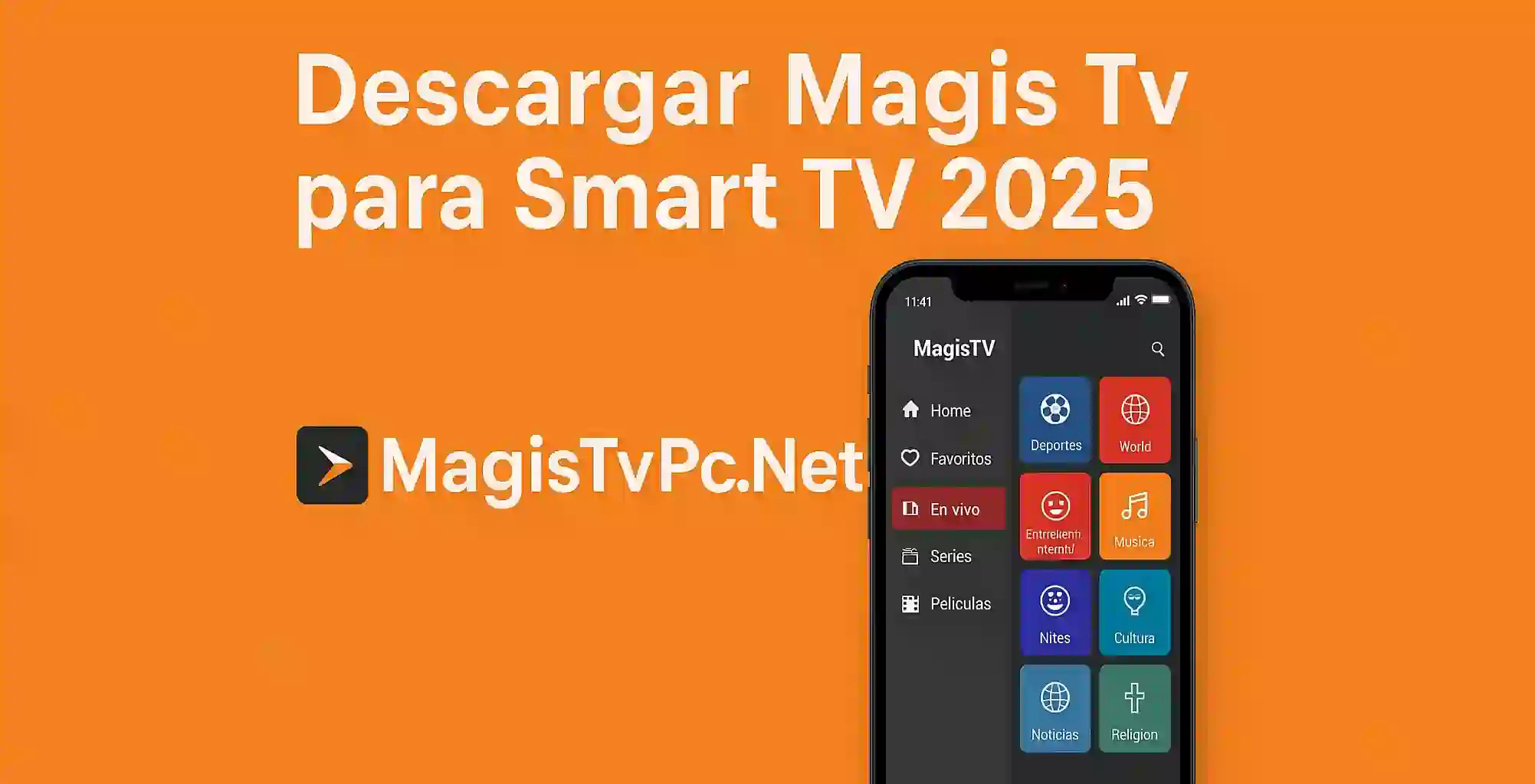 Descargar Magis Tv para Smart TV 2025