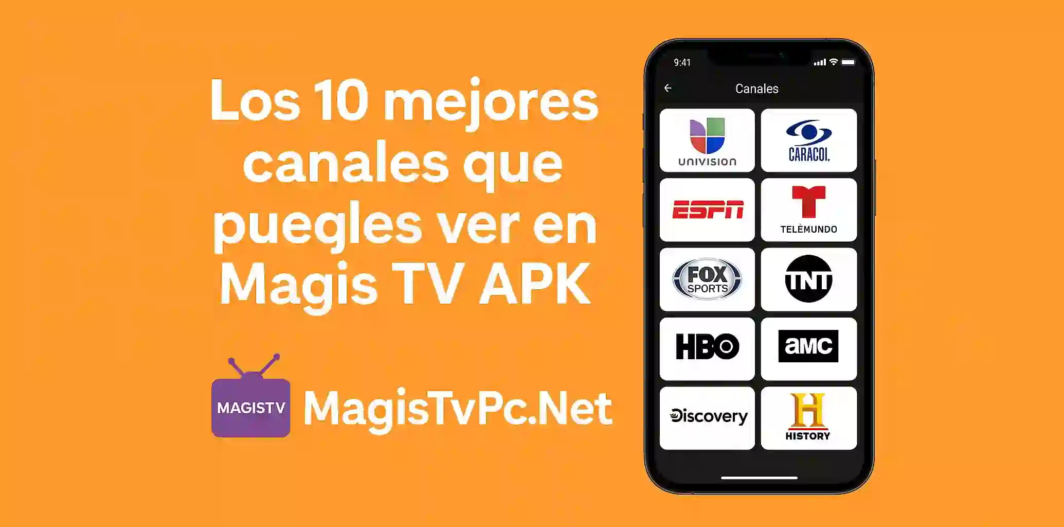 Los 10 mejores canales que puedes ver en Magis TV APK